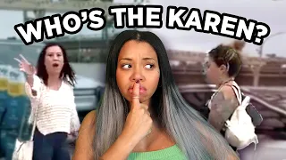 Karen doesn’t realize SHE is the Karen