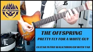 The Offspring - Pretty Fly For A White Guy guitar lesson