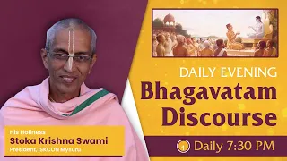 Daily Evening Bhagavatam Discourse | HH Stoka Krishna Swami | SB 1.10.3 | 24-05-2022