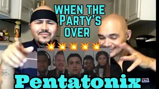 Pentatonix - When The Party's Over  🇲🇽 Reaction Video