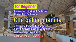 Che gelida manina Karaoke played with full Orchestra and Clarinet lead for beginner, High C