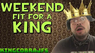 Weekend Fit For a King - KingCobraJFS