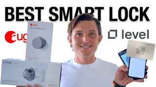 Best Smart Lock Battle - Level Lock+ with Apple Home Key vs August WiFi Smart Lock