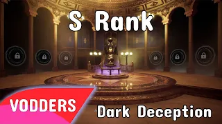 Getting S Rank In Dark Deception VOD | August 5 2022