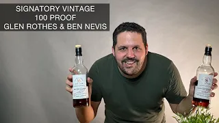 Signatory Vintage 100 Proof Glen Rothes und Ben Nevis