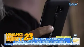 Kapuso sa Batas- Usapan tungkol sa online blackmail | Unang Hirit