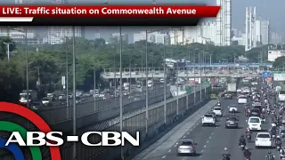 LIVE: Traffic situation on Commonwealth Avenue | ABS-CBN News