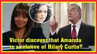 Victor discover that Amanda is actually a relative of Hilary Curtis The Young and the Restless