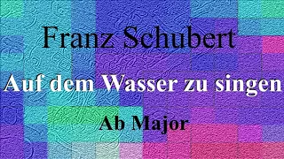 Auf dem Wasser zu singen - Schubert - accompaniment in Ab