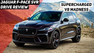 2022 Jaguar F-PACE SVR Drive Review: Supercharged V8 Fury