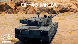Platoon OF40 MK.2A : Better Choice Then Leopard A1A1❓ - War Thunder Mobile