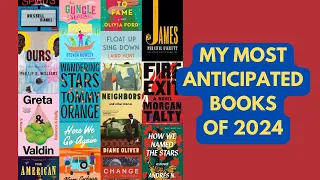 My Most Anticipated Books of 2024