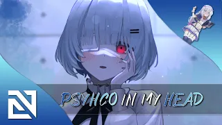 【Nightcore】→ Psycho in my Head (Lyrics)