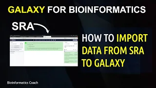 Galaxy Tutorial for Bioinformatics | Import FASTQ Single End Data from SRA to Galaxy - Episode 1