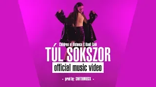 Children of Distance x Knoll Gabi - Túl sokszor (Official Music Video)