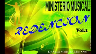 MINISTERIO MUSICAL - REDENCION