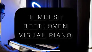 TEMPEST - BEETHOVEN - VISHAL PIANO