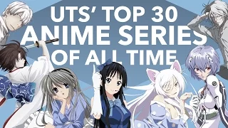 UTS' Top 30 Anime Series of All Time (So Far)