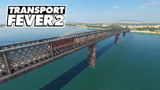 Transport Fever 2 - Два ж/д моста за 46.000.000$! #12