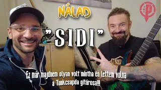 Nálad - Sidlovics Gábor "Sidi"  // Tankcsapda 🤘🎸