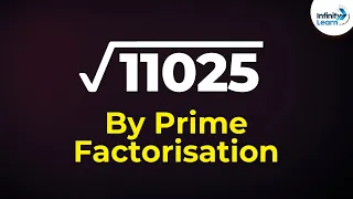 How to Find the Square Root of a Number using Prime Factorisation Method? Part 2 | Don't Memorise