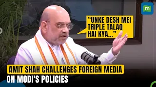 Amit Shah Slams Foreign Media For Criticizing PM Modi & Government Policies