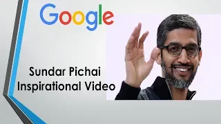 Sundar Pichai Inspirational Video | Follow Your Passion | Motivational Speech | hsinzoff