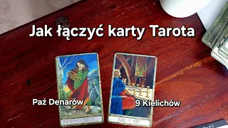 Tarot Połączenia między kartami Paź Denarów i 9 Kielichów