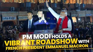 LIVE: PM Modi holds a vibrant roadshow with France President Emmanuel Macron in Jaipur