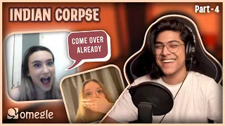 INDIAN CORPSE steals all the girls (part-4) || Indian boy on Omegle || Vishesh Milind