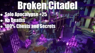 Minecraft Dungeons - Broken Citadel (Solo Apocalypse +25, No Deaths)