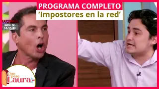 ‘Impostores en la red’ | Programa 23 de junio | Que pase Laura