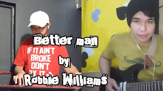 BETTER MAN - Robbie Williams (Bandaoke Style) Karaoke with lyrics