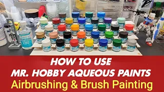 Scale Model Tips - How To Use Mr. Hobby Aqueous Paints - Airbrushing & Brushing - Great Paints !!