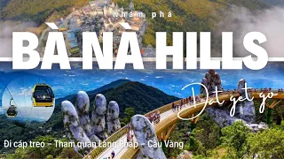 Đà Nẵng#1 Du Lịch Bà Nà Hills 2024 - Khám phá vùng đất du lịch đông cứng người - Cập Nhật Giá Vé Mới