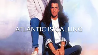 Atlantic is calling (SOS for Love) - Modern Talking (lyrics)