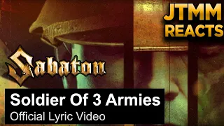 Lyricist Reacts to Sabaton - Soldier of  3 Armies - JTMM Reacts