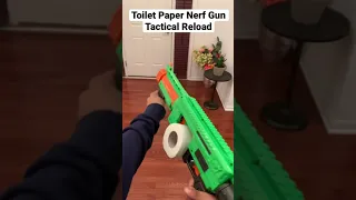 Toilet Paper Nerf Gun Tactical Reload