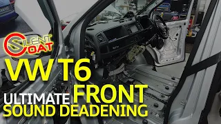 The Ultimate VW T6 Front Sound Deadening Upgrade