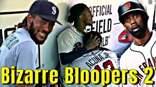 MLB  Bizarre Bloopers 2