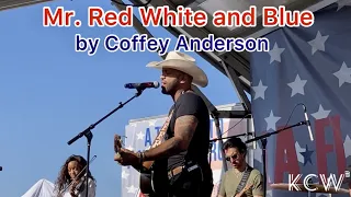 Mr. Red White and Blue (with Lyrics)｜Coffey Anderson (Live in Concert)