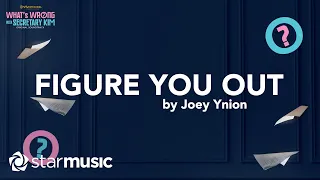 Figure It Out - Joey Ynion (Lyrics) | What's Wrong With Secretary Kim OST