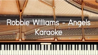 Robbie Williams - Angels - Piano karaoke / Sing Along / Cover with lyrics