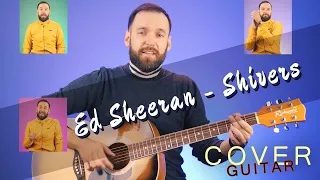 Shivers Guitar Tutorial - Ed Sheeran | Acoustic Guitar Cover