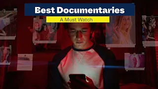 Best Documentaries 2023 - A Must Watch