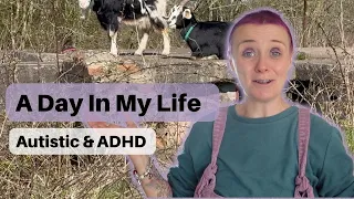 Day In The Life Vlog (Autistic & ADHD) #autism