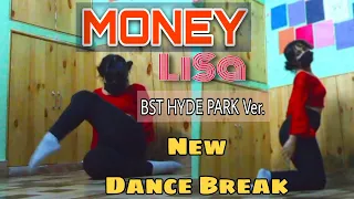 Lisa "Money" Dance Break• BST HYDE PARK Ver. (Cover)🤗🥂