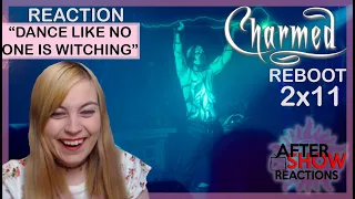 Charmed Reboot 2x11 - "Dance Like No One Is Witching" Reaction