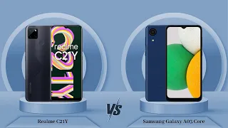 Realme C21Y Vs Samsung Galaxy A03 Core - Full Comparison [Full Specifications]