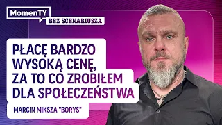 Marcin Miksza 'Borys' - rozbijał gangi, dziś sam jest na celowniku